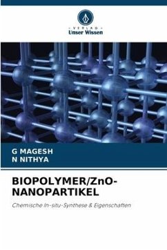 BIOPOLYMER/ZnO-NANOPARTIKEL - MAGESh, G;NITHYA, N
