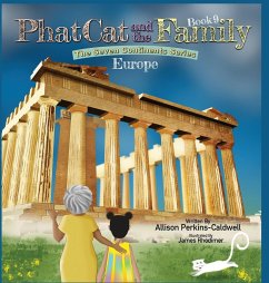 Phat Cat and the Family - The Seven Continents Series - Europe - Perkins-Caldwell, Allison