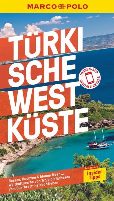 MARCO POLO Reiseführer Türkische Westküste - Gottschlich, Jürgen;Zaptcioglu-Gottschlich, Dilek