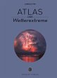 Atlas der Wetterextreme - Bild 1