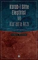 Kütüb-i Sitte Elestirisi ve Kurana Arzi - Hüdür, Ferec