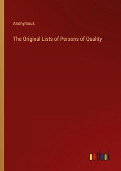 The Original Lists of Persons of Quality - Anonymous