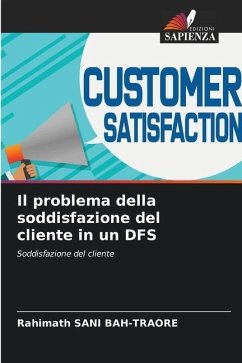 Il problema della soddisfazione del cliente in un DFS - SANI BAH-TRAORE, Rahimath