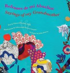 Refranes de mi Abuelita: Sayings of my Grandmother