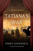 Tatiana's War