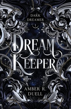 Dream Keeper - Duell, Amber R.