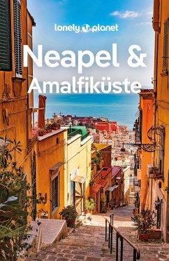 LONELY PLANET Reiseführer Neapel & Amalfiküste - Sandoval, Eva;Bocco, Federica