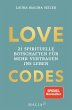 LOVE CODES - 21 spirituelle Botschaften... - Bild 1
