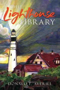 The Lighthouse Library - Averill, Donald