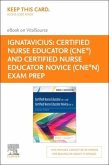Certified Nurse Educator (Cne(r)) and Certified Nurse Educator Novice (Cne(r)N) Exam Prep - Elsevier E-Book on Vitalsource (Retail Access Card)