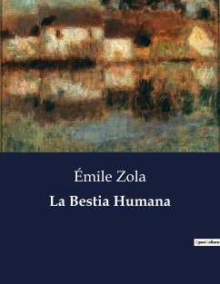 La Bestia Humana - Zola, Émile