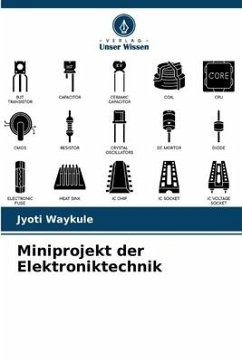 Miniprojekt der Elektroniktechnik - Waykule, Jyoti