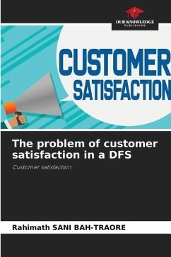 The problem of customer satisfaction in a DFS - SANI BAH-TRAORE, Rahimath