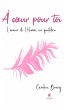 À coeur pour toi (eBook, ePUB) - Bild 1