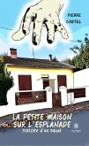 La petite maison sur l’esplanade (eBook, ePUB)