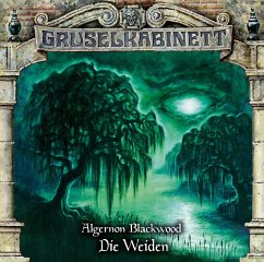 Die Weiden / Gruselkabinett Bd.187 (1 Audio-CD) - Blackwood, Algernon