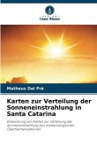 Karten zur Verteilung der Sonneneinstrahlung in Santa Catarina