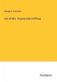 Life of Mrs. Virginia Hale Hoffman