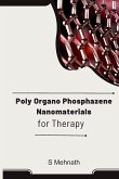 Poly Organo Phosphazene Nanomaterials for Therapy