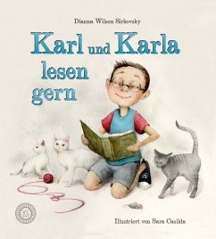 Karl und Karla lesen gern - Wilson Sirkovsky, Dianna;Casilda, Sara