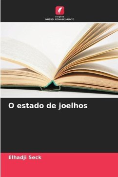 O estado de joelhos - Seck, Elhadji