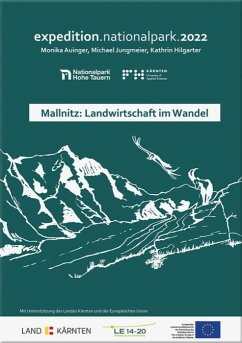 Mallnitz: Landwirtschaft im Wandel - Auinger, Monika;Jungmeier, Michael;Hilgarther, Kathrin