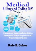 Medical Billing and Coding 2023 (eBook, ePUB)