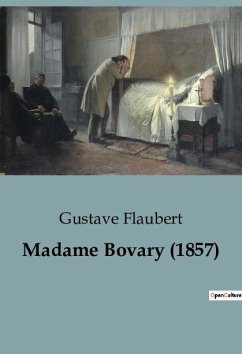 Madame Bovary (1857) - Flaubert, Gustave