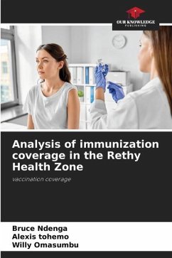 Analysis of immunization coverage in the Rethy Health Zone - Ndenga, Bruce;Tohemo, Alexis;Omasumbu, Willy