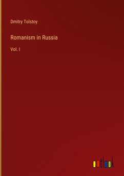 Romanism in Russia - Tolstoy, Dmitry