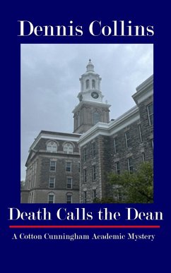 Death Calls the Dean - Collins, Dennis