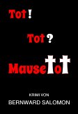 Tot! Tot? Mausetot (eBook, ePUB)