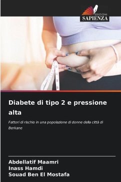 Diabete di tipo 2 e pressione alta - Maamri, Abdellatif;Hamdi, Inass;Ben El Mostafa, Souad