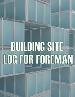 Building Site Log for Foreman - Austin, Melanie