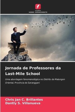 Jornada de Professores da Last-Mile School - Brillantes, Chris Jan C.;Villanueva, Dantly S.