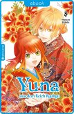Yuna aus dem Reich Ryukyu 08 (eBook, ePUB)