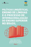 Políticas linguísticas, ensino de línguas e o processo de internacionalização do ensino superior no Brasil (eBook, ePUB)