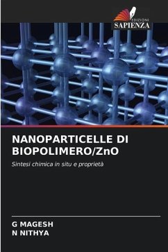 NANOPARTICELLE DI BIOPOLIMERO/ZnO - MAGESh, G;NITHYA, N