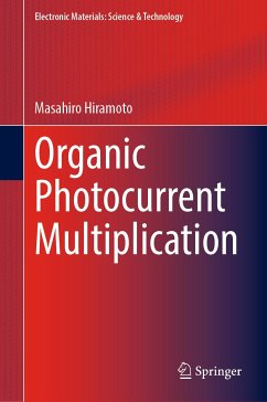 Organic Photocurrent Multiplication (eBook, PDF) - Hiramoto, Masahiro