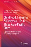 Childhood, Learning & Everyday Life in Three Asia-Pacific Cities (eBook, PDF)