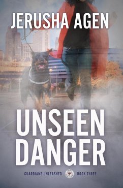 Cover Unseen Danger (Guardians Unleashed, #3) (eBook, ePUB)