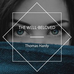 The Well-Beloved (MP3-Download) - Hardy, Thomas