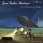 Speed Buddies Abenteuer - Ein Pirat in Gefahr (MP3-Download)