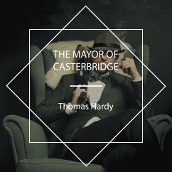The Mayor of Casterbridge (MP3-Download) - Hardy, Thomas