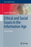 Ethical and Social Issues in the Information Age (eBook, PDF)