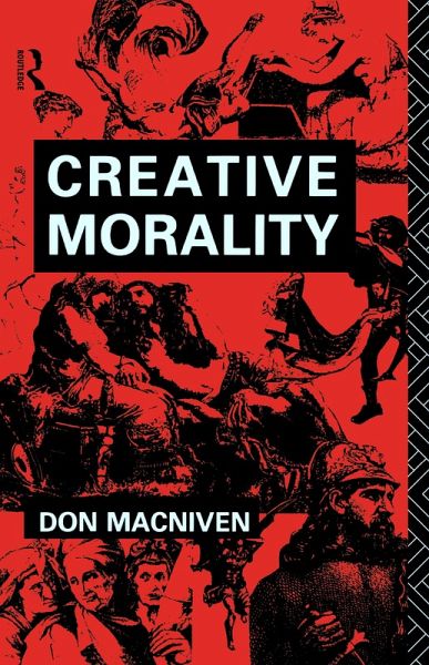 Creative Morality (eBook, PDF)