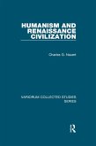 Humanism and Renaissance Civilization (eBook, ePUB)