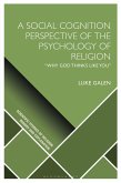 A Social Cognition Perspective of the Psychology of Religion (eBook, PDF)