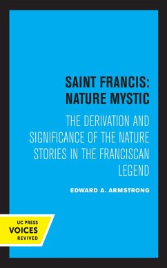 Saint Francis: Nature Mystic (eBook, ePUB) - Armstrong, Edward A.
