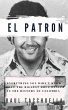El Patron: Everything You Didn't Know... - Bild 1